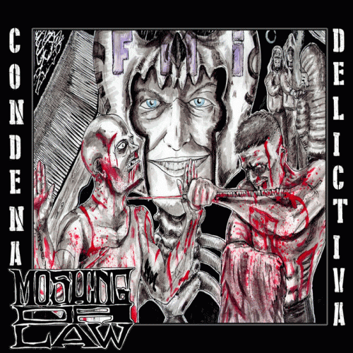 Moshing Da Law : Condena Delictiva